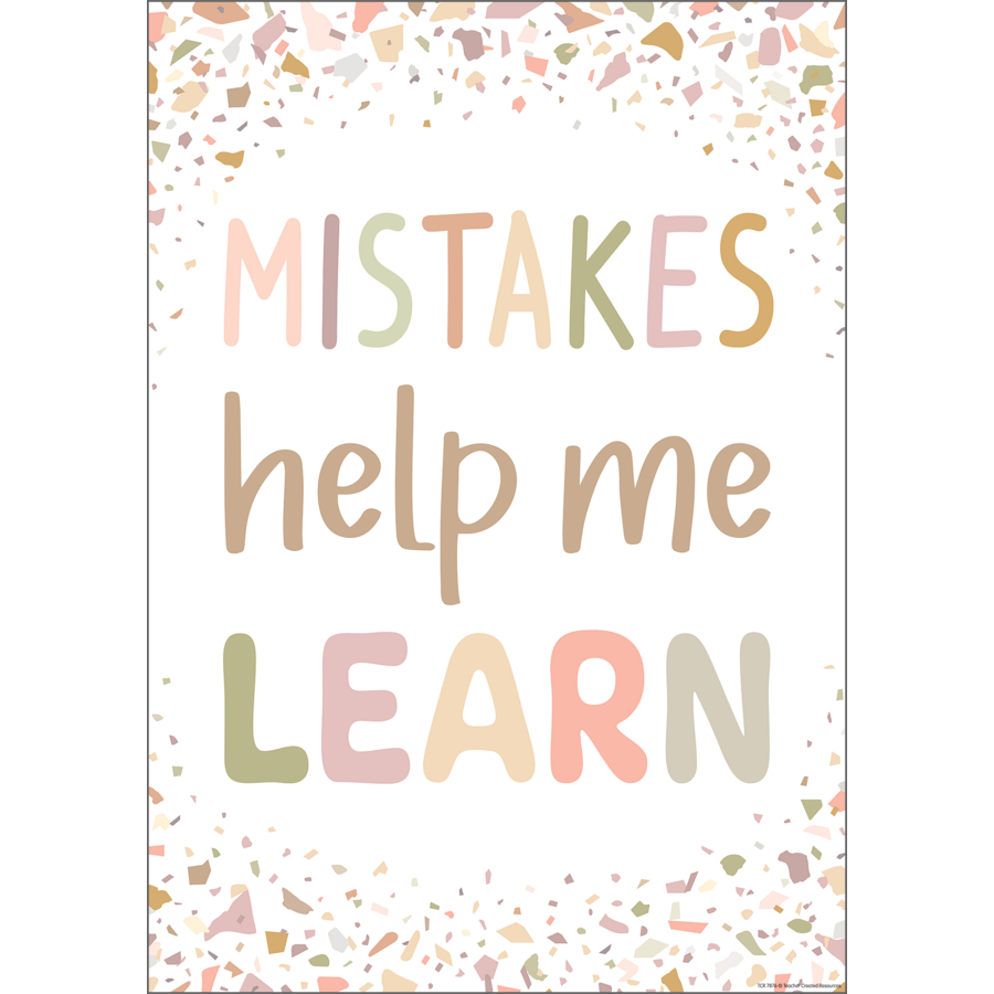 Teacher Created Resources Terrazzo Tones Mistakes Help Me Learn Positive Poster (TCR 7876)